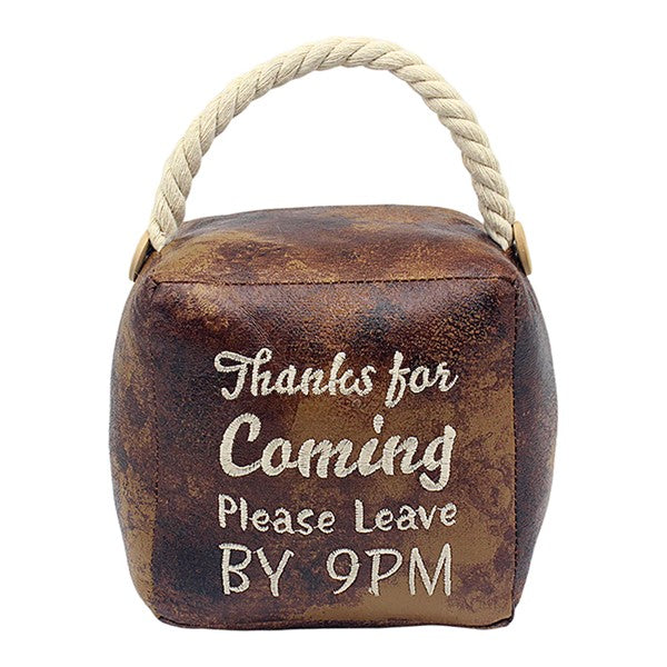 Thanks For Coming Please Leave By 9pm Pre Order